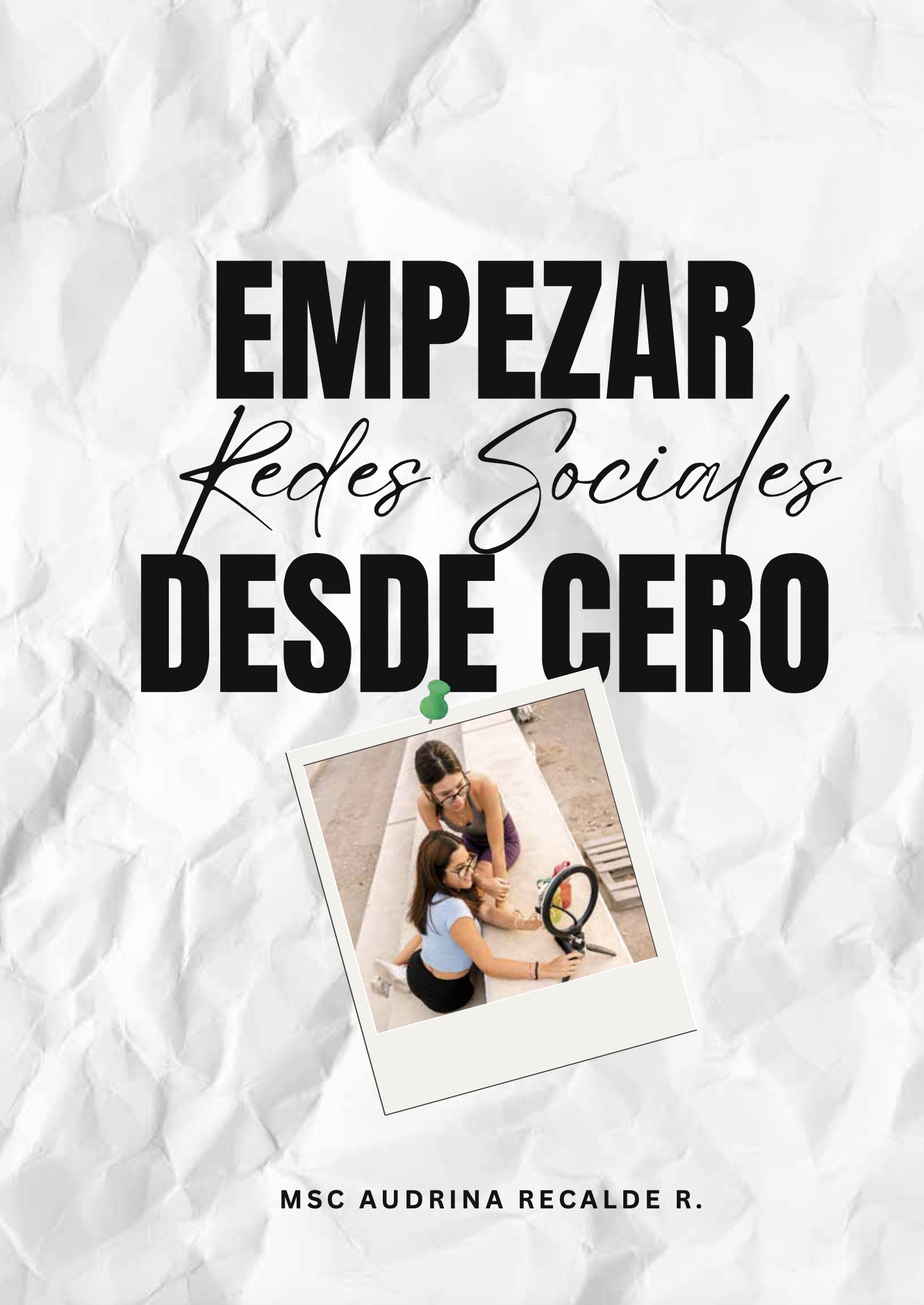 EMPEZAR REDES SOCIALES DESDE CERO
