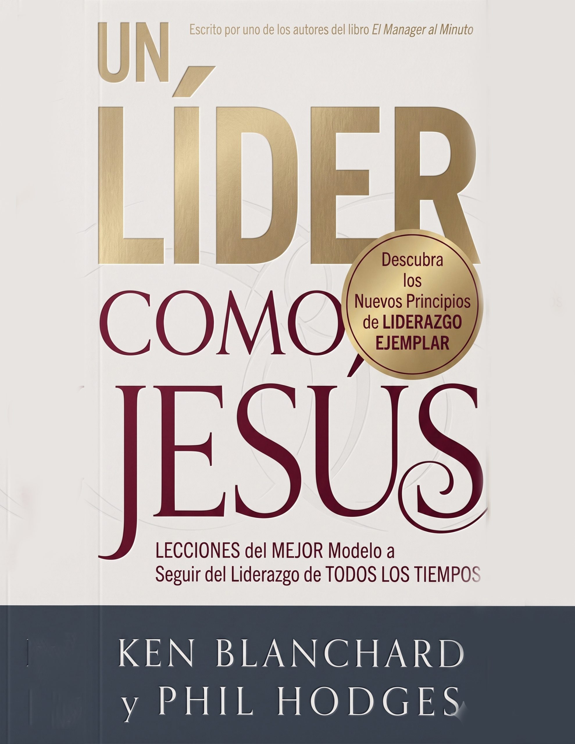 UN LÍDER COMO JESÚS