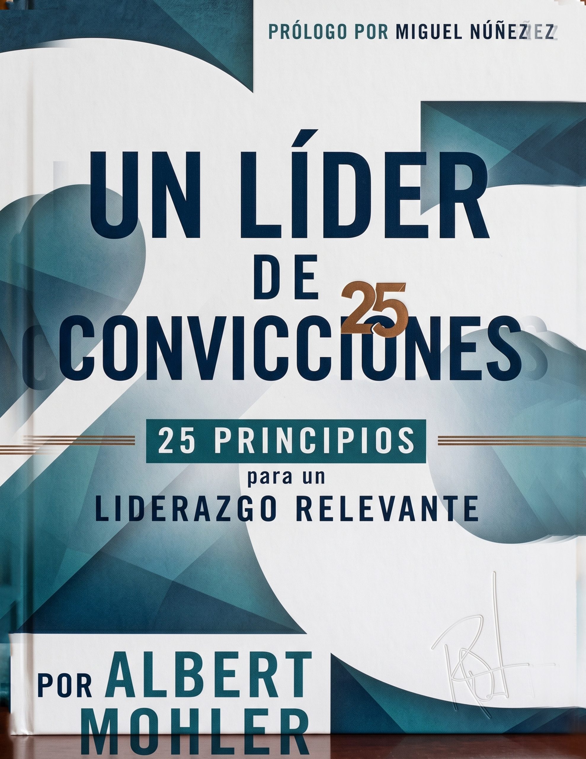 UN LÍDER DE CONVICCIONES - ALBERT MOHLER