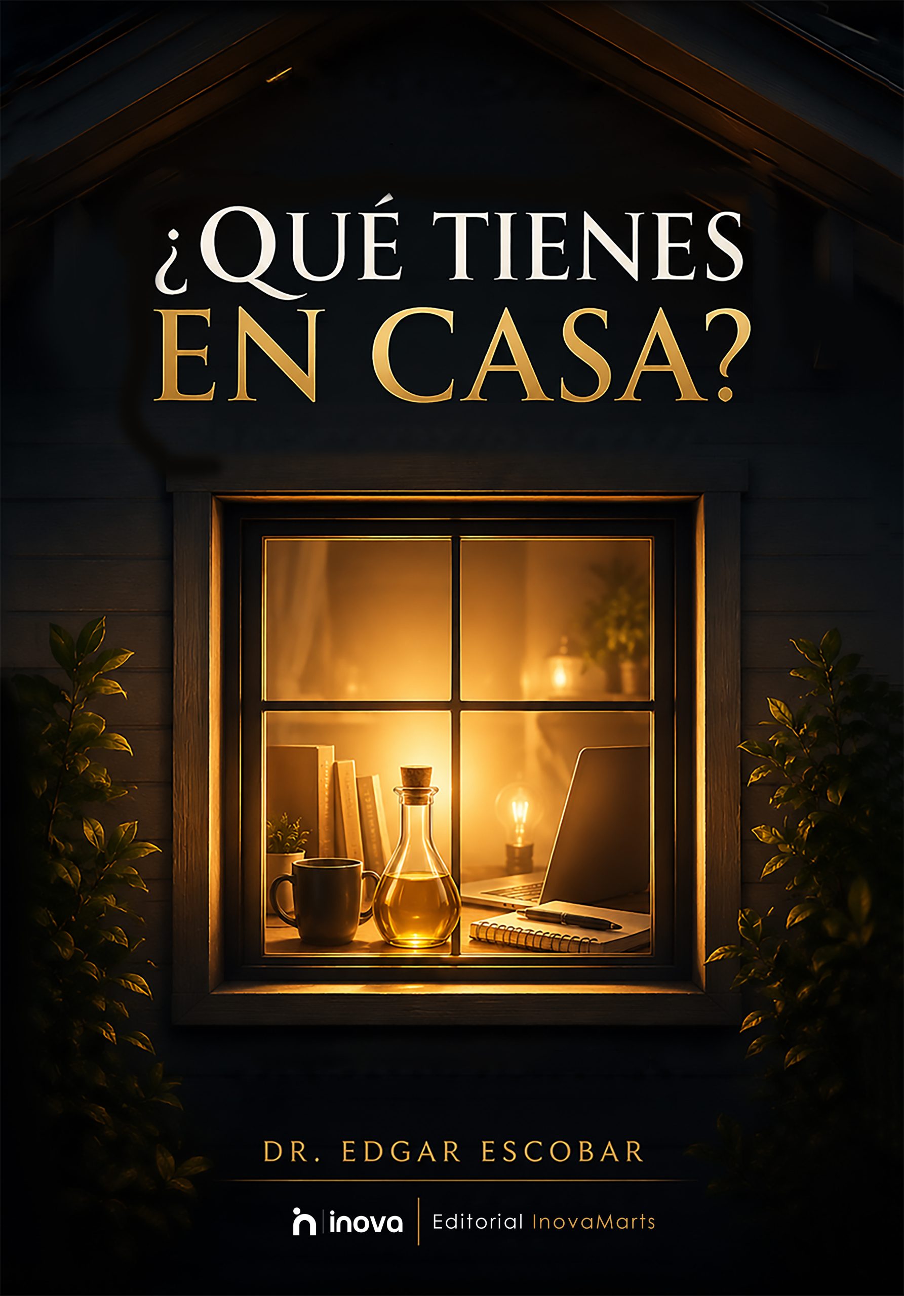 ¿Qué tienes en casa? - Dr. Joel Escobar.